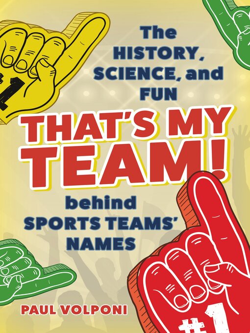 Title details for That's My Team! by Paul Volponi - Available
